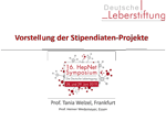 Vorstellung der Stipendiatenprojekte der Deutschen Leberstiftung